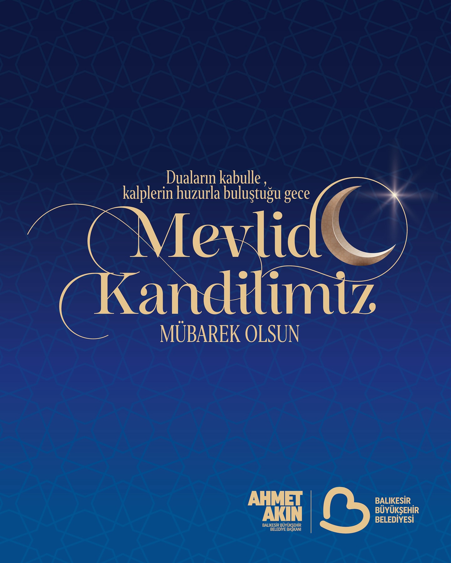 Balıkesir Belediye Başkanı Ahmet Akın'dan Mevlid Kandili Mesajı