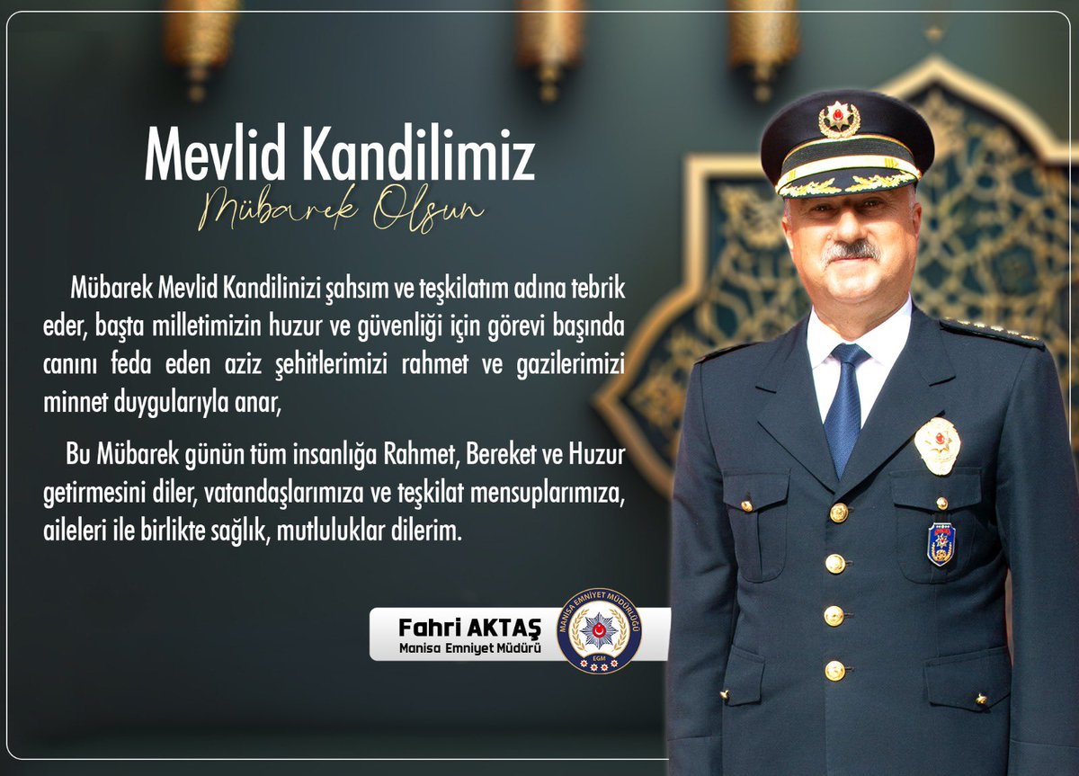 İl Emniyet Müdürü Fahri Aktaş'tan Mevlid Kandili Mesajı