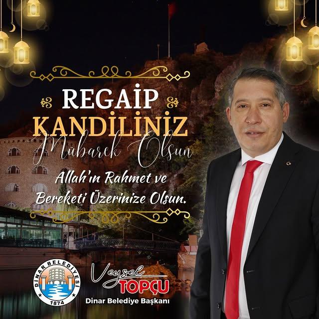 Başkan Topçu, Regaib Kandili için Mesaj Gönderdi