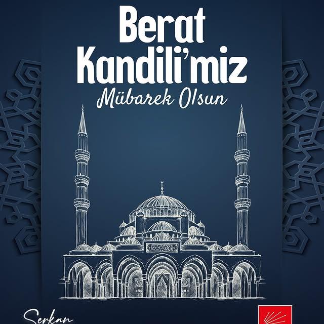 Bereketli Bir Gün İçin Dileğimizi Yeniden Hatırlayalım: Berat Kandili