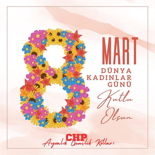 CHP Ayvalık Gençlik Kollarından 8 Mart Dünya Kadınlar Günü Kutlaması