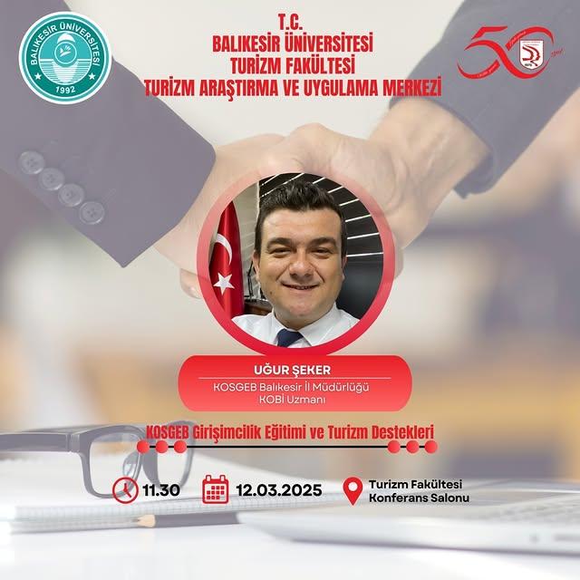 Balıkesir Üniversitesi'nde KOSGEB Girişimcilik Eğitimi ve Turizm Destekleri