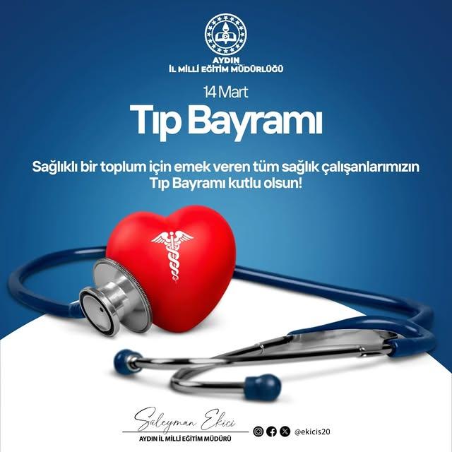 Aydın İl Milli Eğitim Müdürlüğü'nden Sağlık Çalışanlarına Tıp Bayramı Mesajı