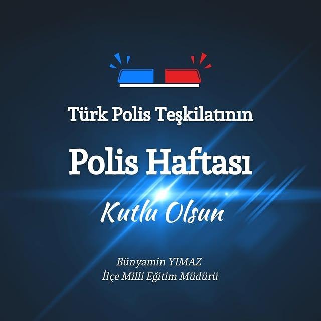 Gömeç İlçe Milli Eğitim Müdürlüğü, Türk Polis Teşkilatı'nın 180. Kuruluş Yıl Dönümünü ve Polis Haftasını Kutladı