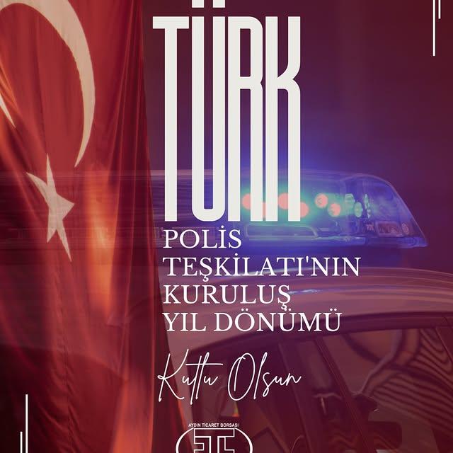 Aydın Ticaret Borsası, Türk Polis Teşkilatının 180. Yıl Dönümünü Kutladı