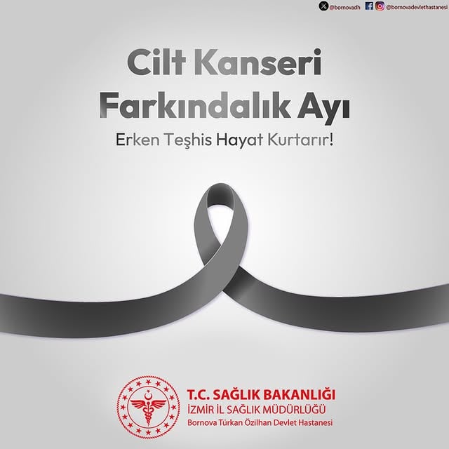 Bornova Türkan Özilhan Devlet Hastanesi, Cilt Kanseri Farkındalık Ayı'nı Vurguluyor