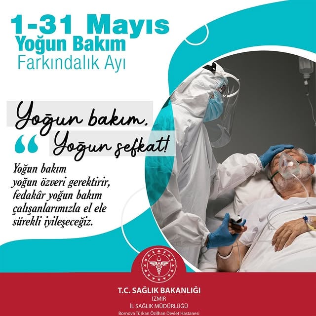 Bornova Türkan Özilhan Devlet Hastanesi Yoğun Bakım Farkındalık Ayı Etkinlikleri Düzenledi