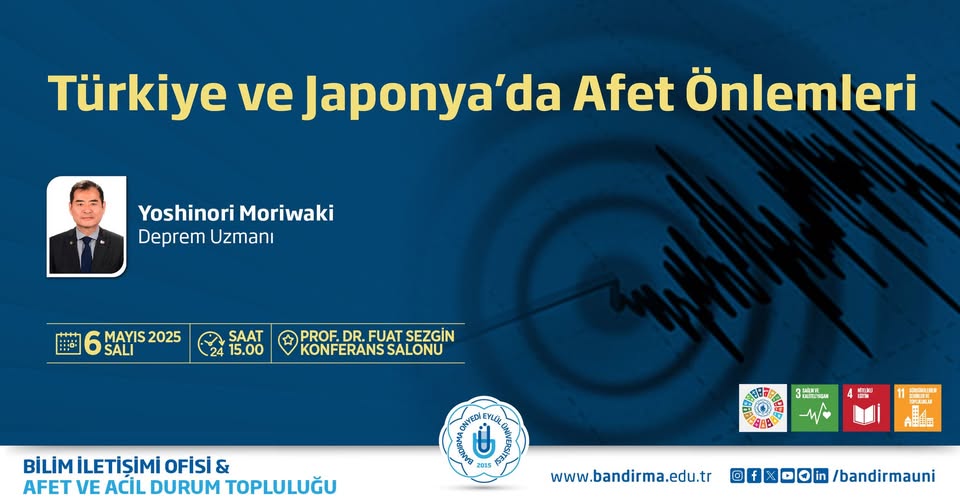 Bandırma 17 Eylül Üniversitesi’nde Türkiye ve Japonya Afet Önlemleri Konferansı