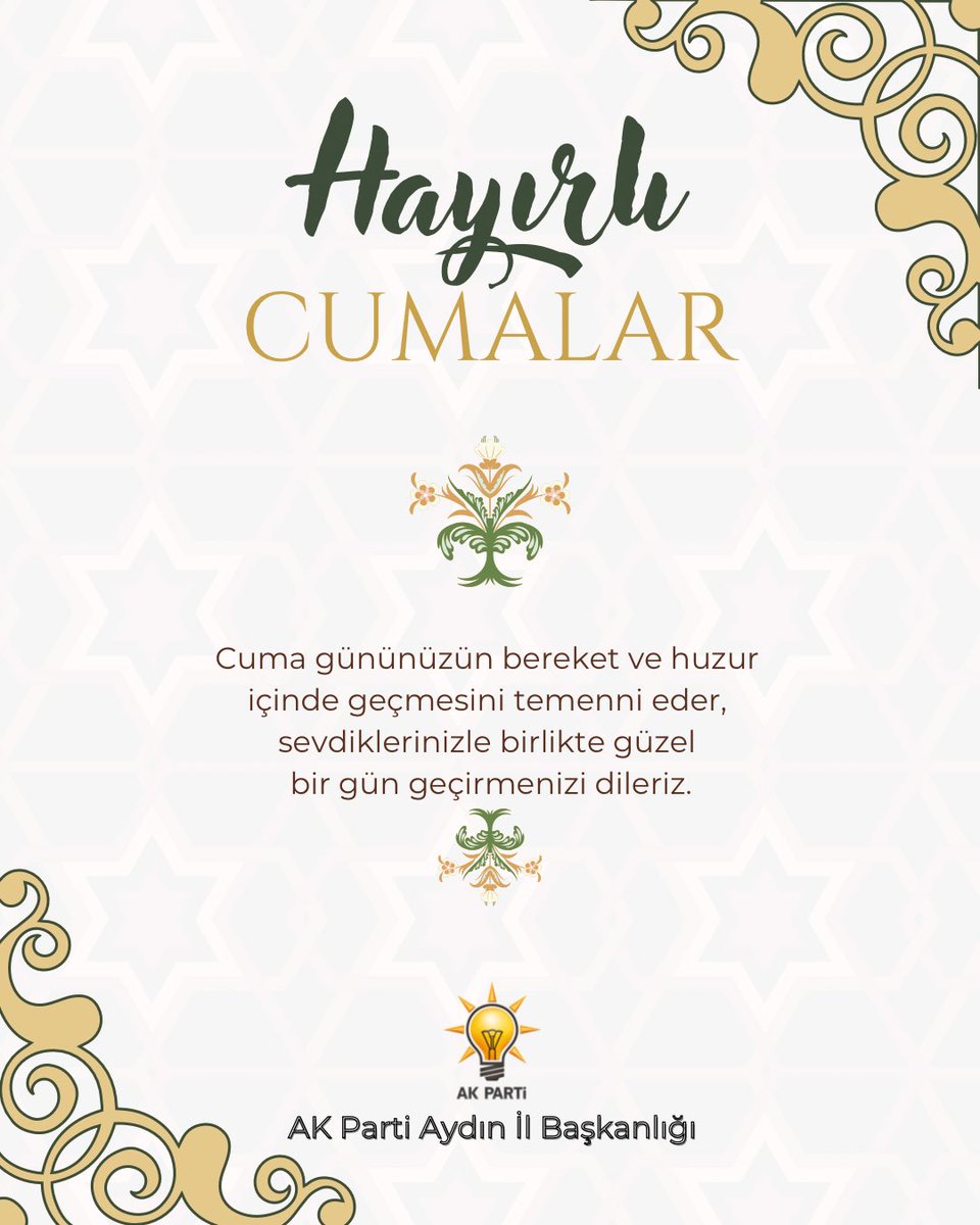 Aydın AK Parti İl Başkanlığı'ndan Cuma Mesajı