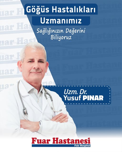Özel Fuar Hastanesi Göğüs Hastalıkları ve Solunum Sistemi Şikayetlerine Yönelik Değerlendirme