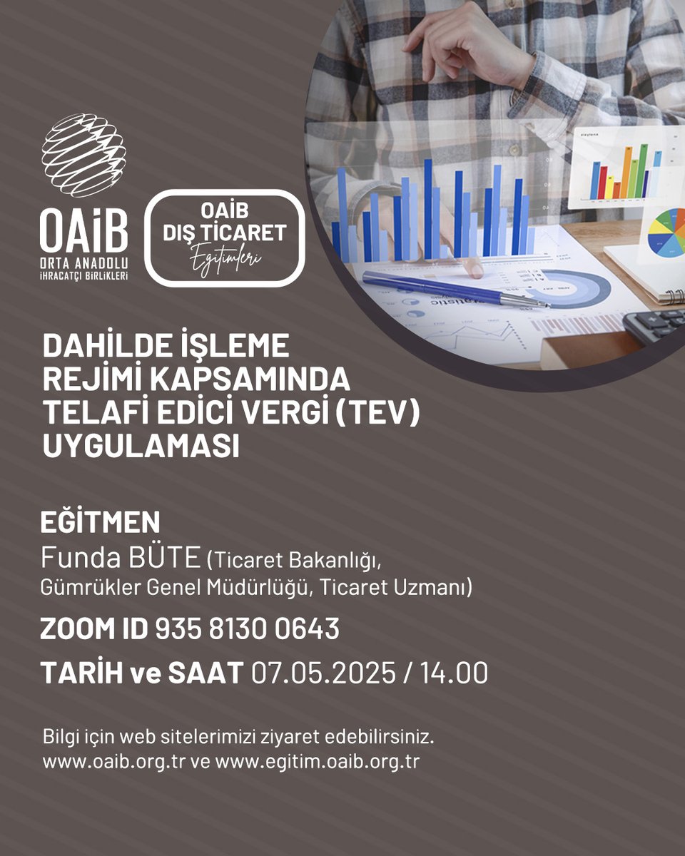 Orta Anadolu İhracatçı Birlikleri, Dahilde İşleme Rejimi ve Telafi Edici Vergi Eğitimi Düzenliyor