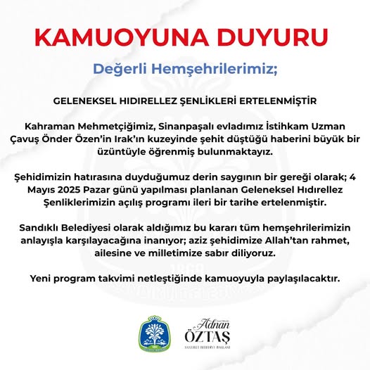 Sandıklı Belediyesi Hıdırellez Şenliklerini Şehit Haberiyle Erteledi