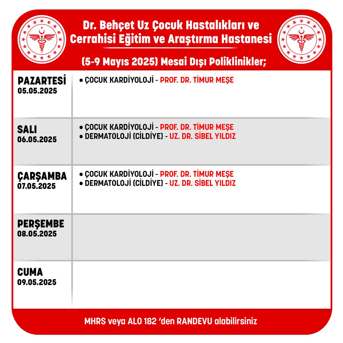 Dr. Behçet Uz Çocuk Hastanesi, Mayıs Ayında Mesai Dışı Poliklinik Hizmeti Verecek