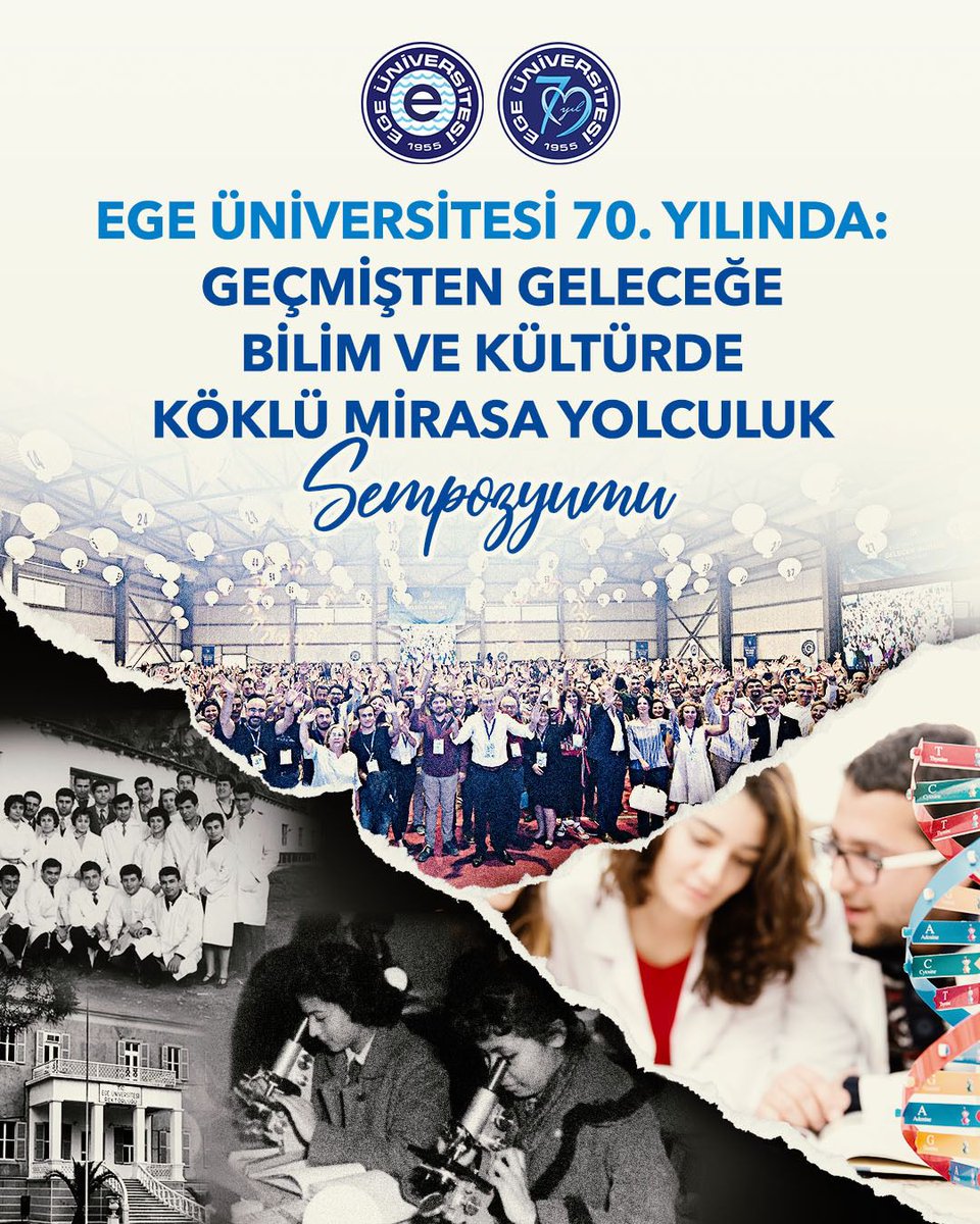 Ege Üniversitesi 70. Yıl Dönümü Sempozyumu Canlı Yayında