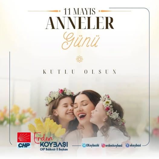 CHP Balıkesir İl Başkanlığı'ndan Anneler Günü Mesajı