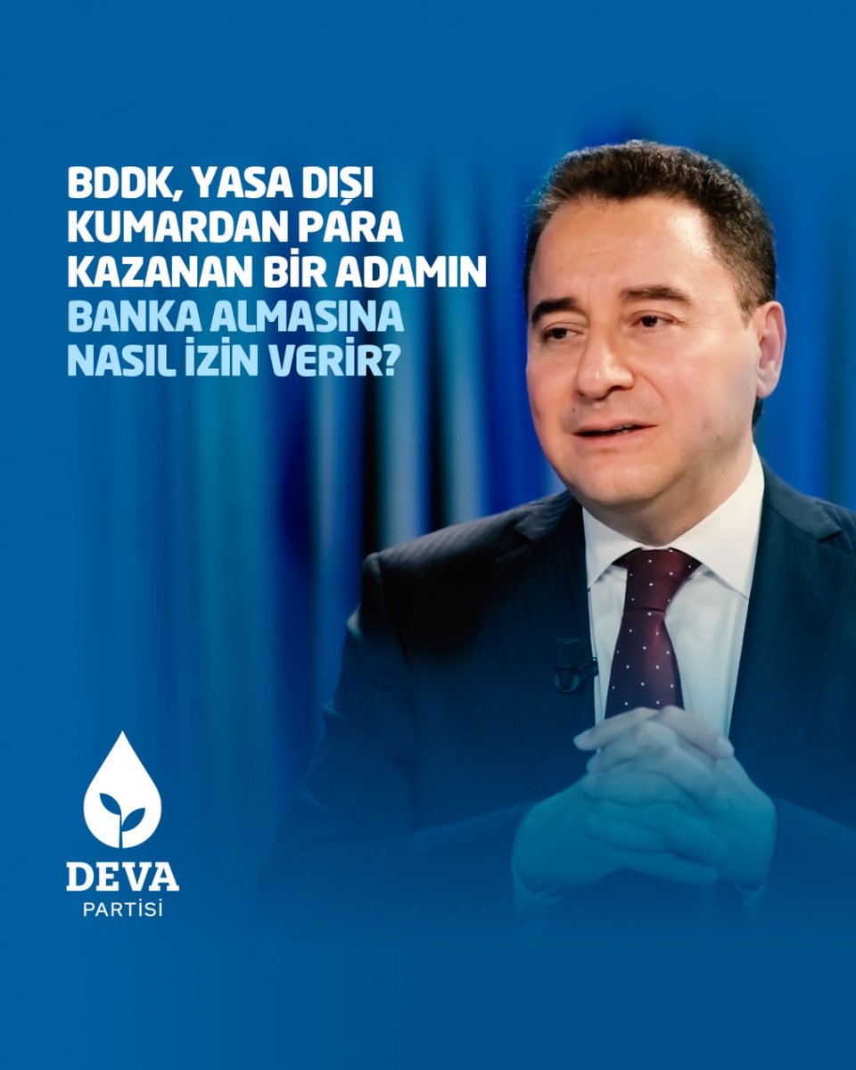 Deva Partisi Lideri Babacan: BDDK'nın Banka Alımında Uyguladığı Kriterler Sorgulanmalı