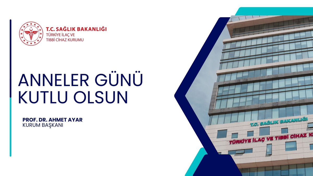 Türkiye İlaç ve Tıbbi Cihaz Kurumu'ndan Anma Mesajı