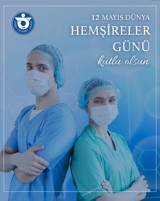 İzmir Ticaret Odası, Dünya Hemşireler Günü'nü Kutladı