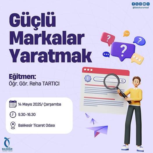 Balıkesir Ticaret Odası, Markalaşma Eğitimine Davet Ediyor