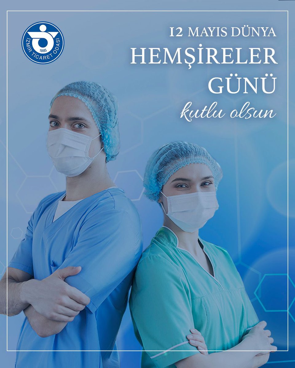 İzmir Ticaret Odası, Dünya Hemşireler Günü'nü Kutladı