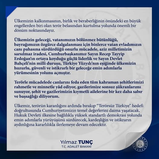 Adalet Bakanlığı: Terörle Mücadelede Önemli Dönüm Noktasında Olunduğu Vurgulandı