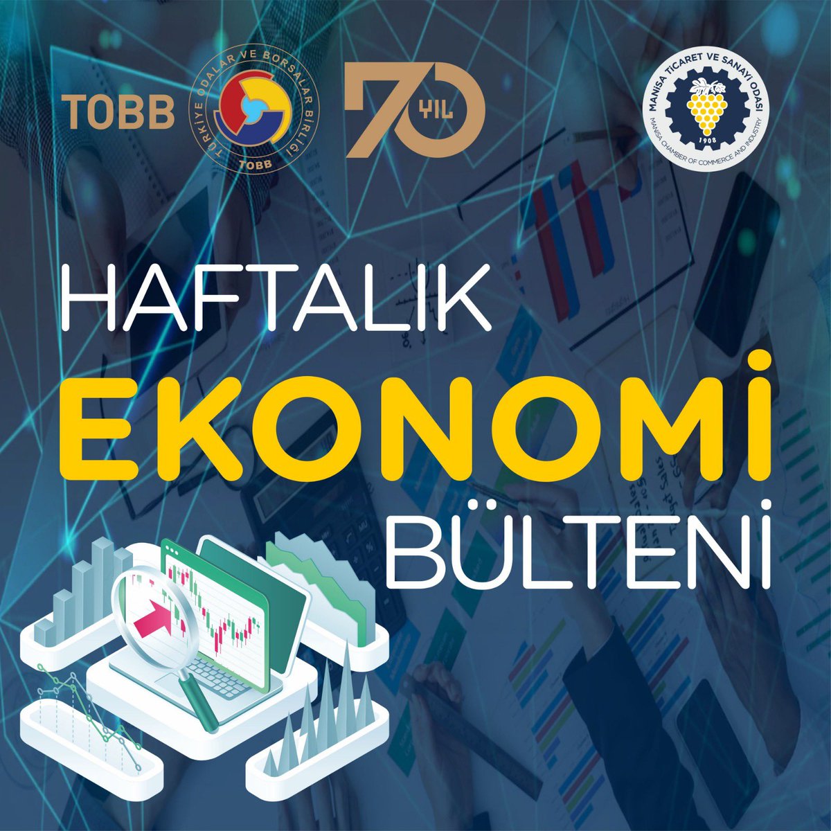 TOBB, 9 Mayıs Haftası Ekonomik Gelişmelerini Bülten Halinde Yayınladı