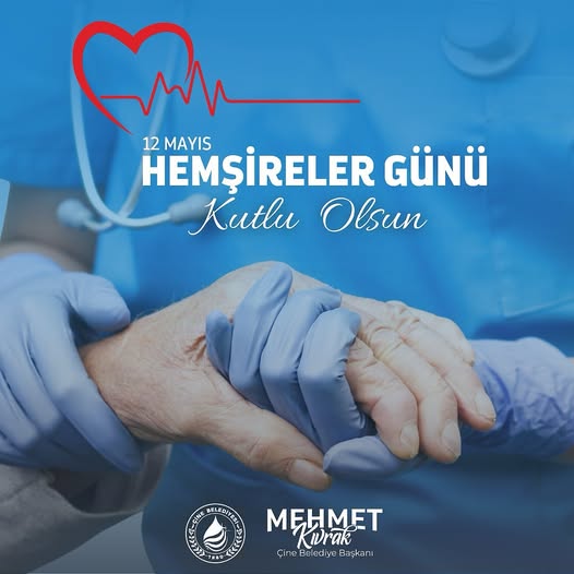 Çine Belediyesi, Hemşirelerin Günü'nü Kutladı