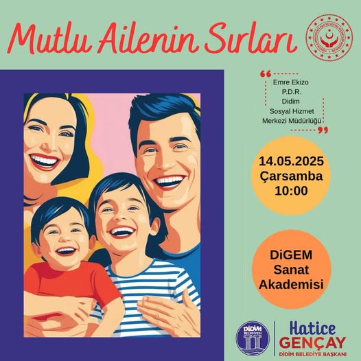 Didim Belediyesi, Aile İçi İletişimi Güçlendirecek Eğitime Davet Ediyor