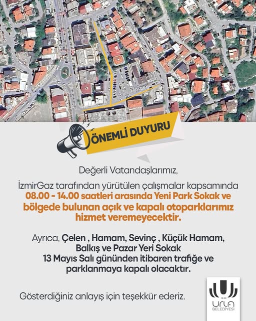 Urla'da Altyapı Çalışmaları Nedeniyle Trafik ve Otopark Kısıtlamaları