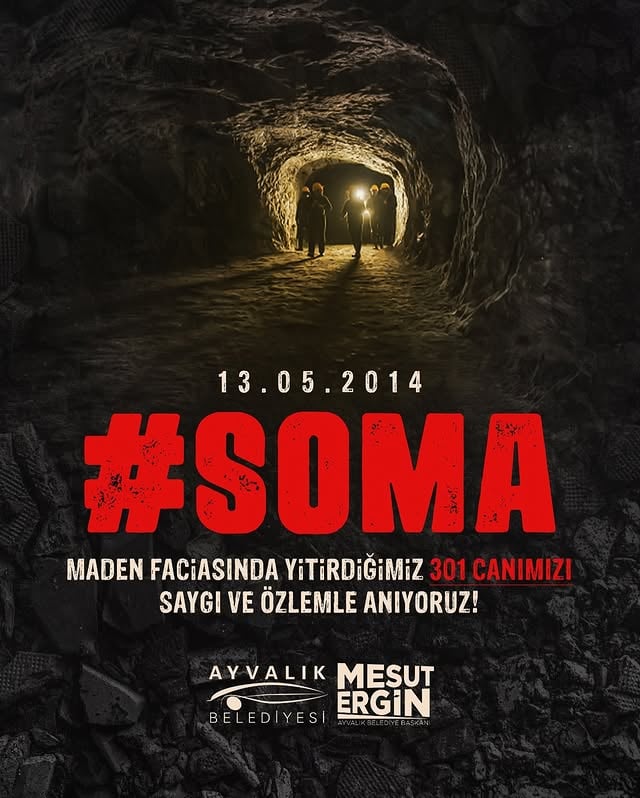 Soma Maden Ocağı'nda Yaşamını Yitirenler Anısına Saygı