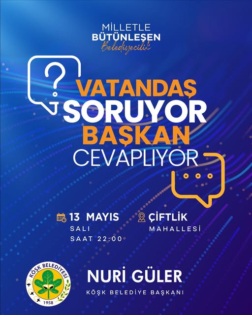 Köşk Belediyesi, Çiftlik Mahallesi'nde Vatandaşlarla Buluşuyor