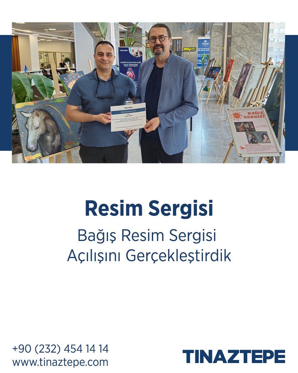 Tınaztepe Üniversitesi Özel Galen Hastanesi'nde Bağış Resim Sergisi Açıldı