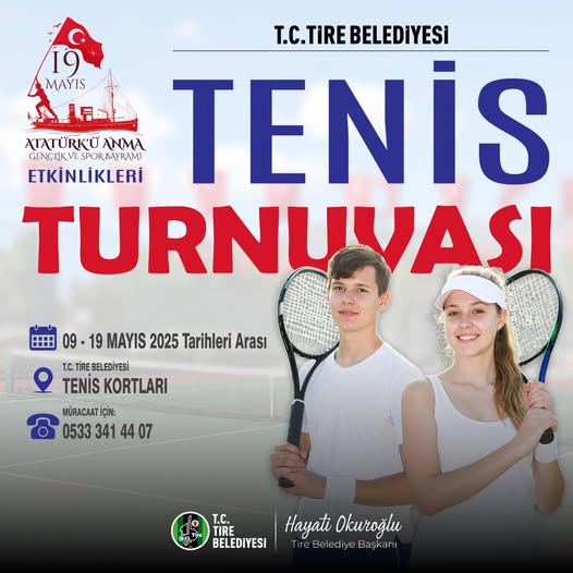 Tire Belediyesi, 19 Mayıs Kutlamaları kapsamında Tenis Turnuvası düzenliyor