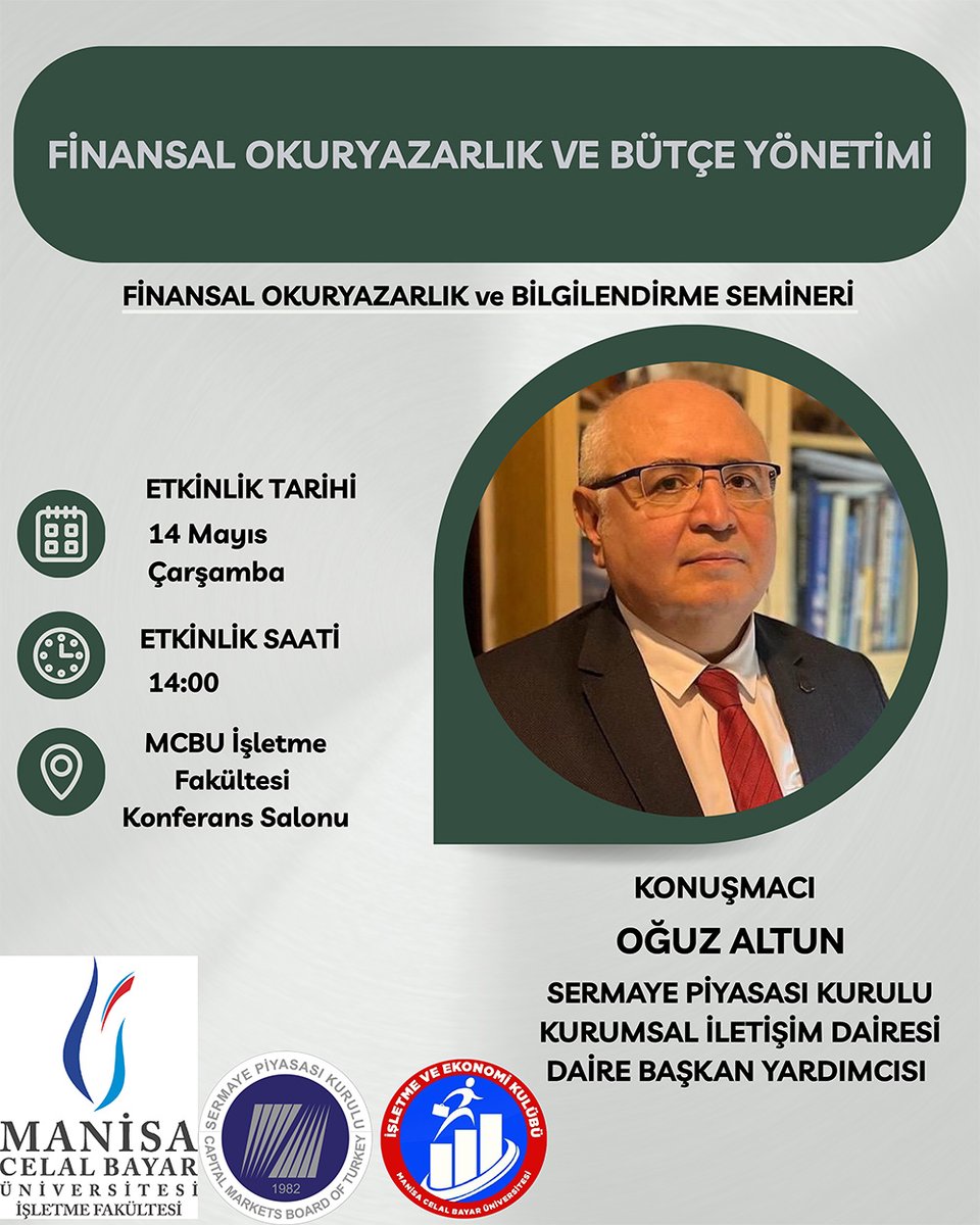 Manisa Celal Bayar Üniversitesi Finansal Okuryazarlık ve Bütçe Yönetimi Konferansı Düzenliyor