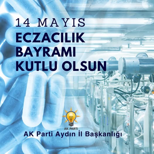 14 Mayıs Eczacılık Günü Aydın'da Kutlandı