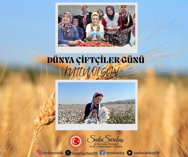 Seda Sarıbaş, Dünya Çiftçiler Günü'nü Kutladı