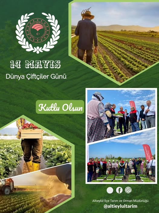 14 Mayıs Dünya Çiftçiler Günü Kutlandı
