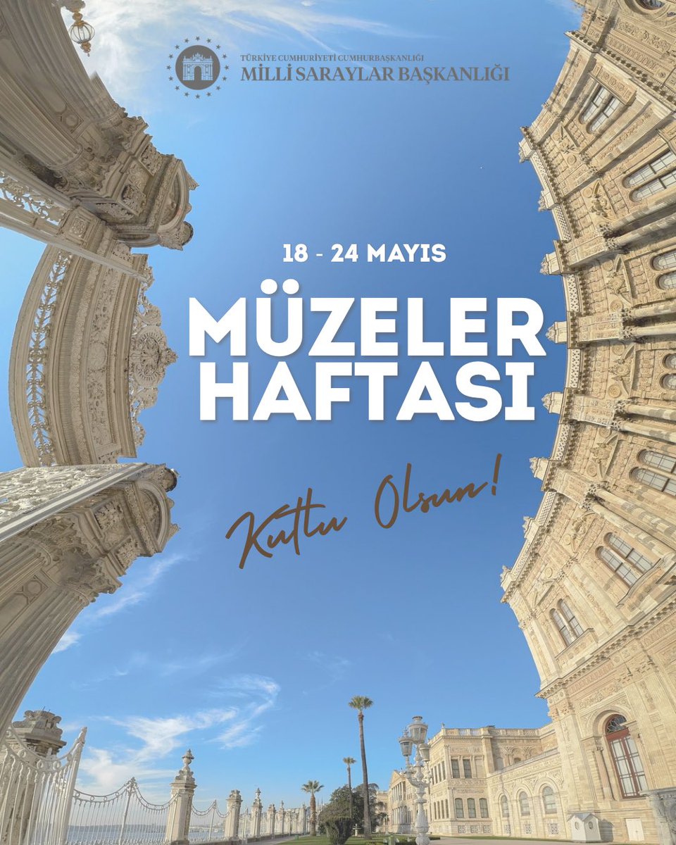 Milli Saraylar Haftası Kutlamaları Başladı: Tarihin İçinde Bir Yolculuk