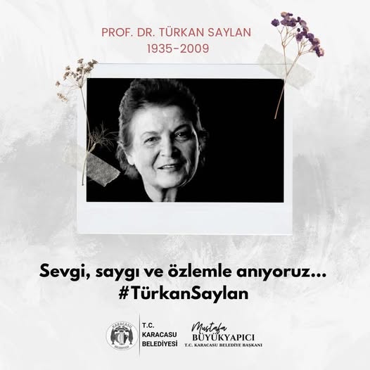 Karacasu Belediyesi'nden Türkan Saylan Anması