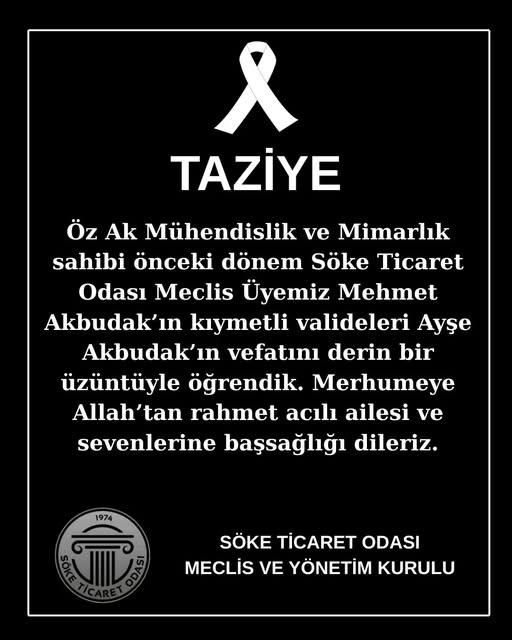 Söke Ticaret Odası Eski Başkanı Defin Ediliyor