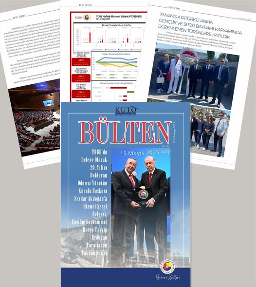 Kuşadası Ticaret Odası Mayıs 2025 Bülteni Yayınlandı