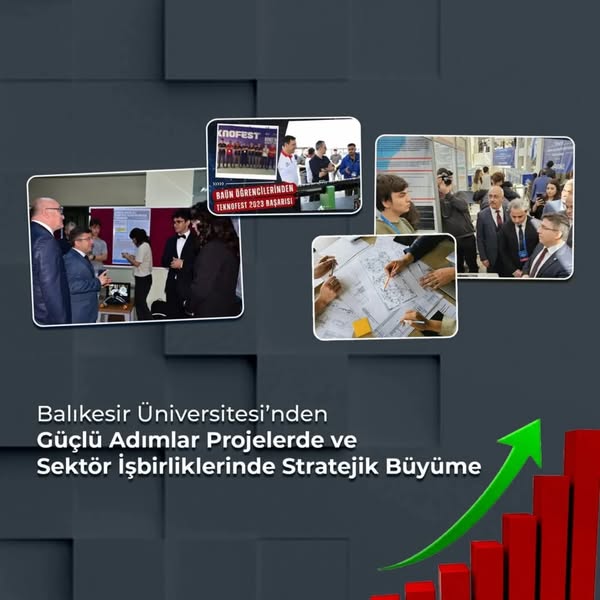 Balıkesir Üniversitesi Proje ve İşbirliklerinde Güçlü Büyüme Kaydetti