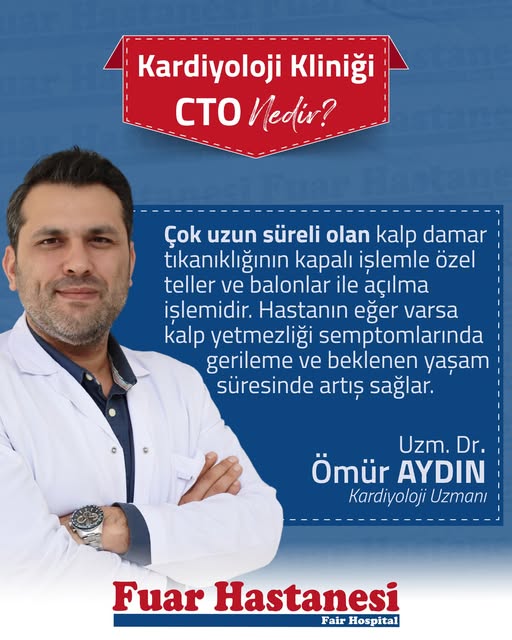 Özel Fuar Hastanesi'nde Tam Tıkalı Kalp Damarları Başarıyla Açılıyor