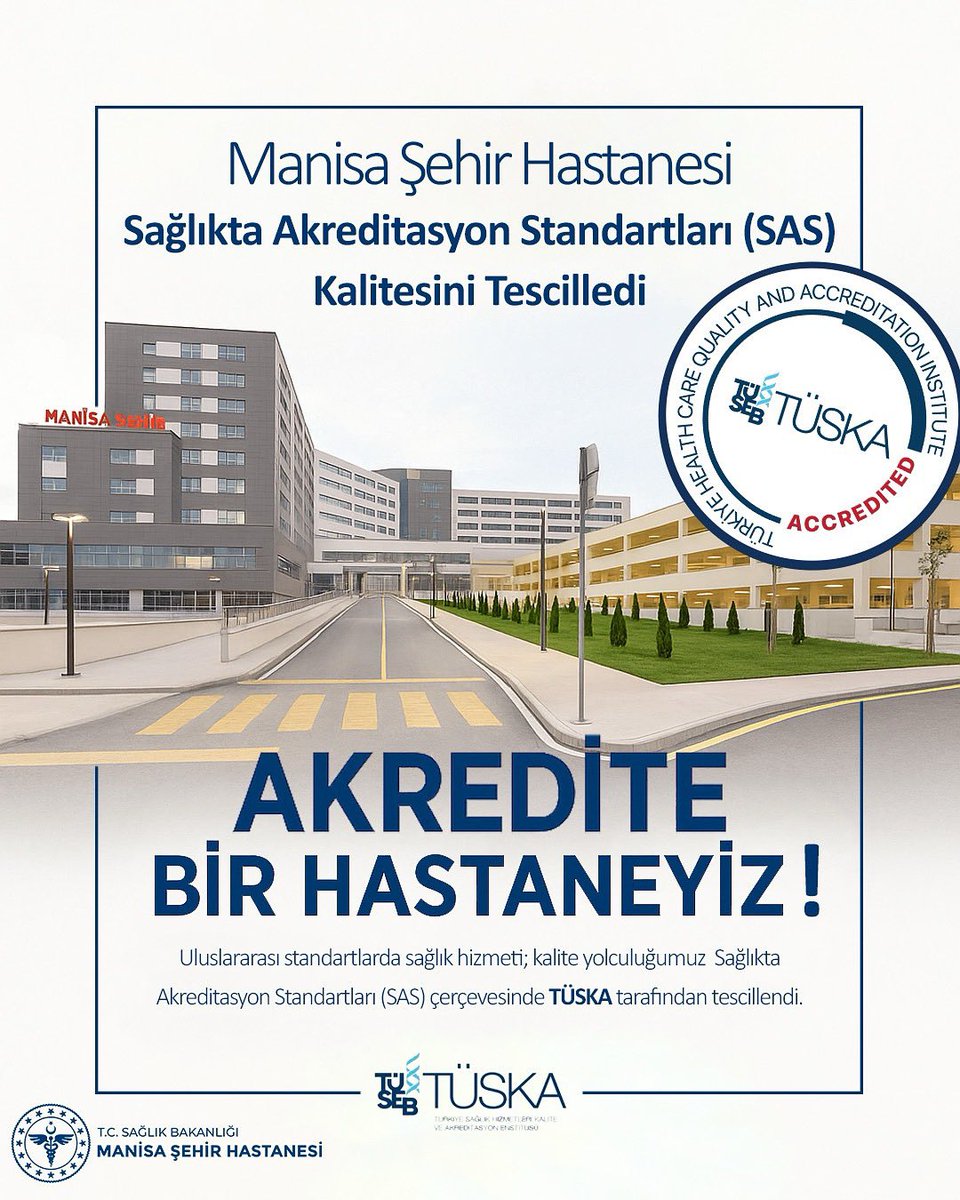 Manisa Şehir Hastanesi Uluslararası Akreditasyon Aldı
