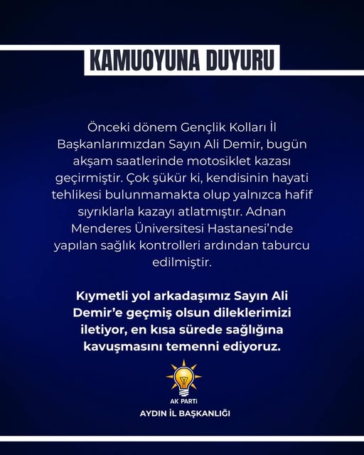 AK Parti Aydın Eski İl Gençlik Kolları Başkanı Ali Demir Motosiklet Kazası Geçirdi