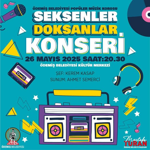 Ödemiş'te Nostalji Rüzgarı: Seksenler Doksanlar Konseri Düzenleniyor