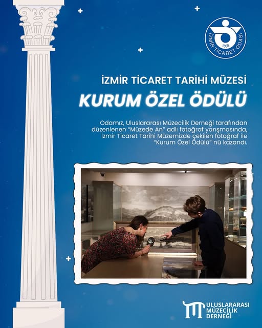İzmir Ticaret Odası Müzesi Fotoğraf Yarışmasında Ödül Kazandı