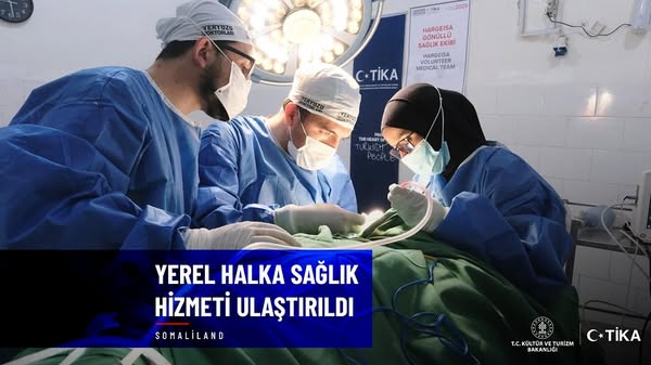 TİKA'nın Somaliland'daki Sağlık Çalışmaları Kapsamlı Destek Sağladı