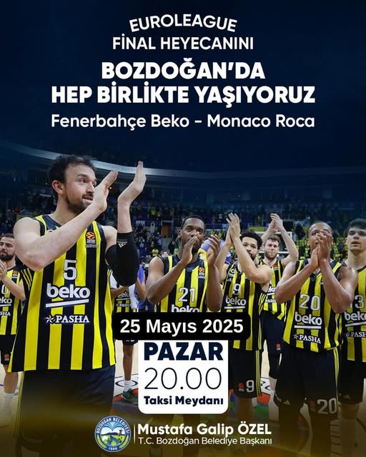 Bozdoğan'da EuroLeague Finali Dev Ekranda Yayınlanacak