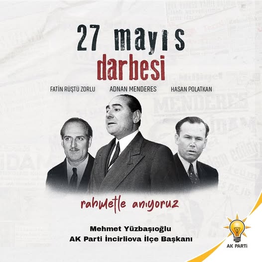 AK Parti İncirliova İlçe Başkanlığı'ndan 27 Mayıs Darbesi Anması